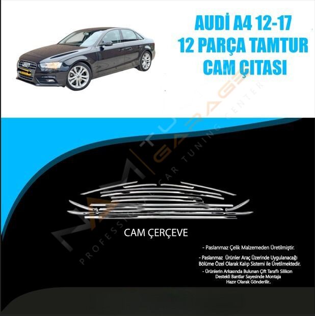 Audi A4 Krom Cam Çerçevesi Çıtası 12 parça Tam Tur 2012-2015 arası