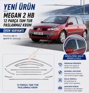 Renault Megane 2 Krom Cam Çerçevesi Çıtası HB uyumlu 12 parça Tam Tur